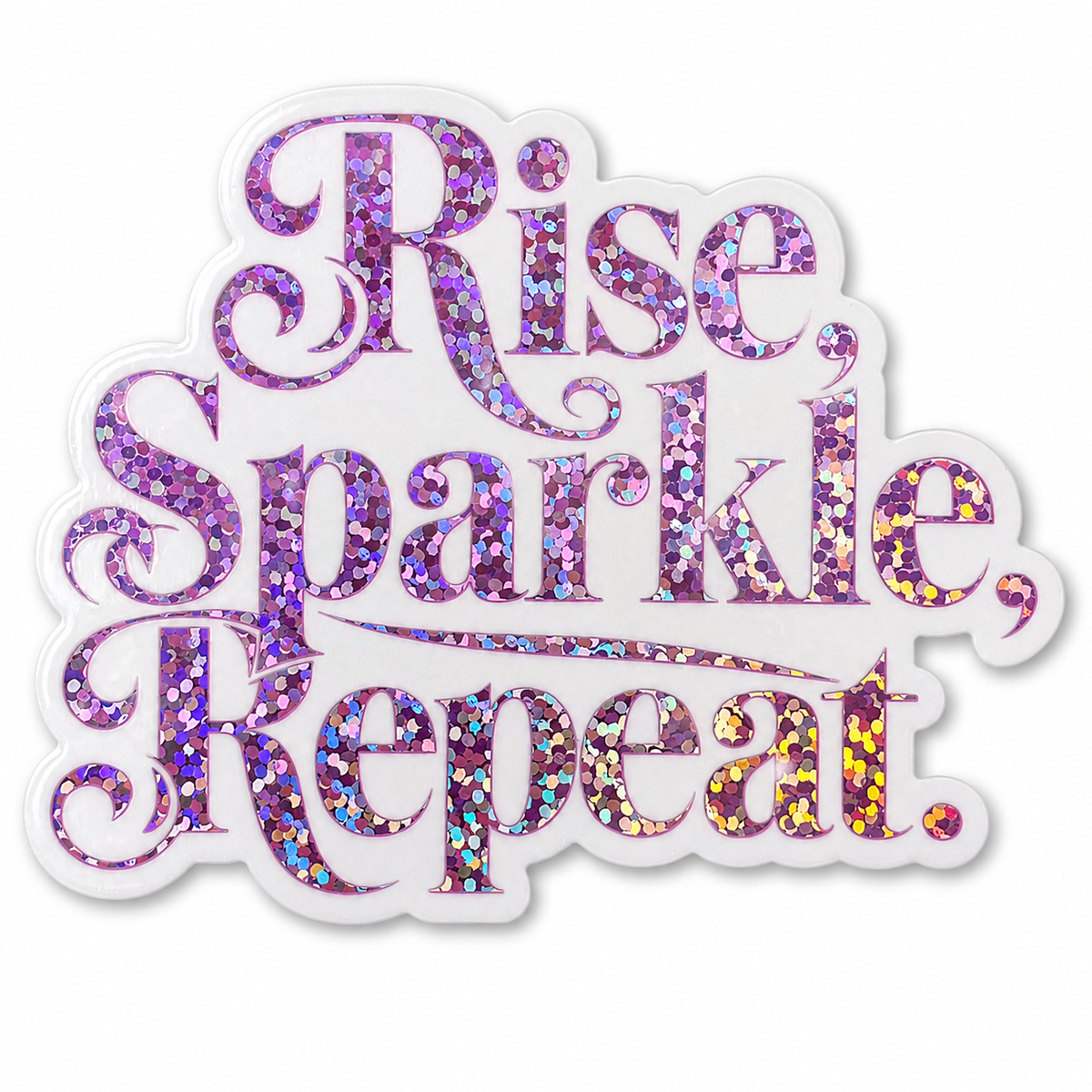 “Rise, Sparkle, Repeat” Sparkling Paper Charm