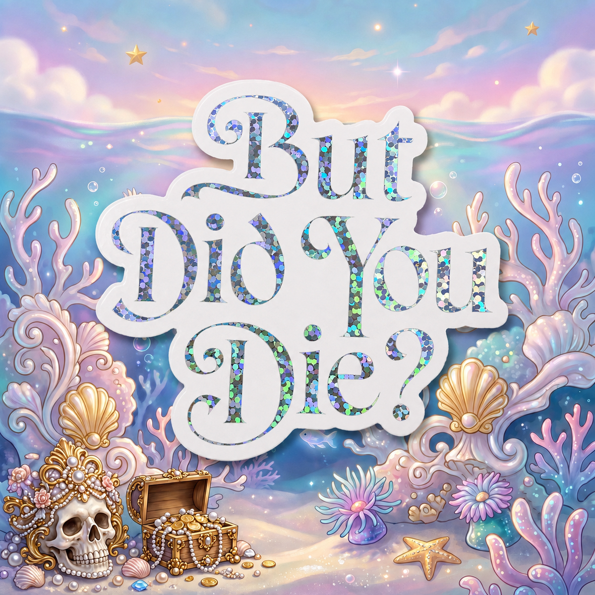 “But Did You Die?” Sparkling Paper Charm