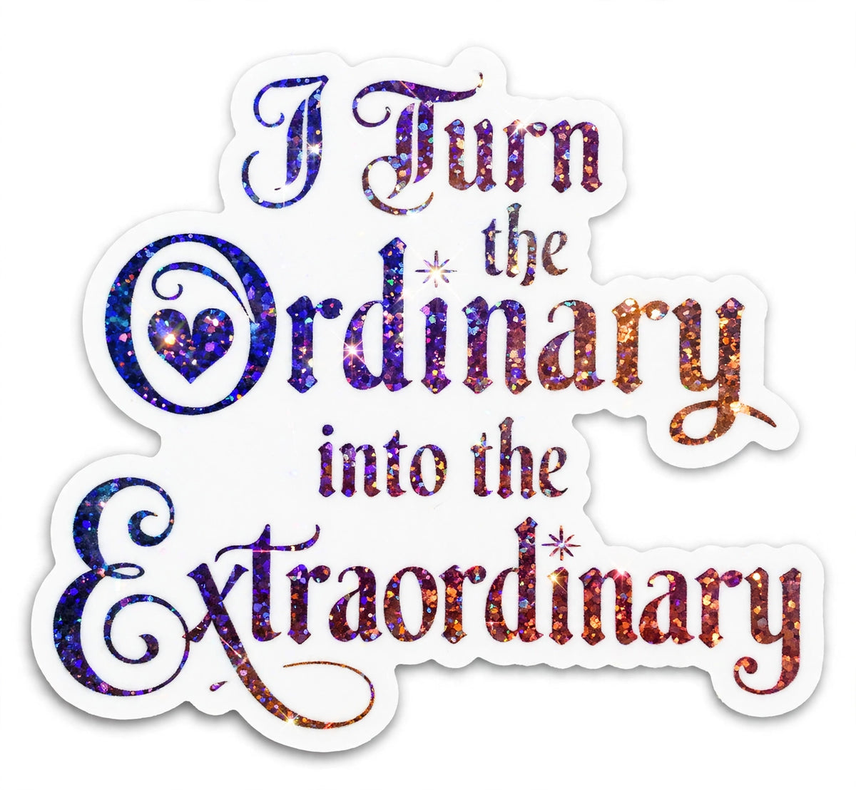 “I Turn the Ordinary into the Extraordinary” Sparkling Paper Charm