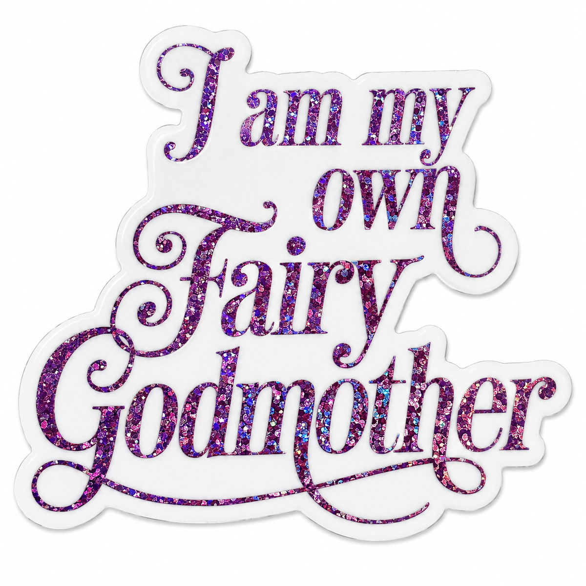 “I Am My Own Fairy Godmother” Sparkling Paper Charm