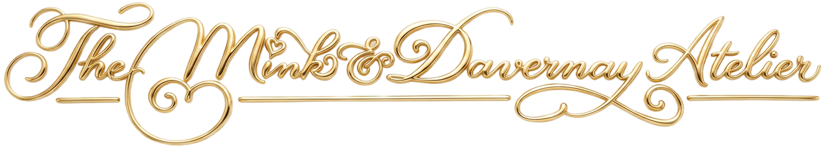 The Mink & Davernay Atelier
